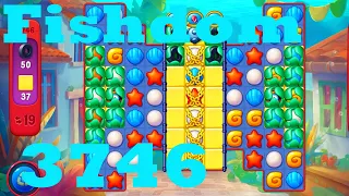 Fishdom Level 3746 HD Walkthrough | 3 - match puzzle game | gameplay | android | GameGo Game | IOS