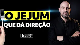 ((🔴)) O Jejum que dá Direção de Deus