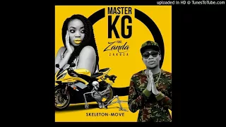 MASTER KG FEAT ZANDA ZAKUZA   SKELETON MOVE