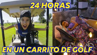 24 HORAS EN UN CARRITO DE GOLF | TV Ana Emilia
