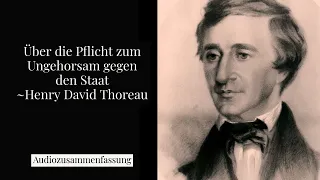 Über die Pflicht zum Ungehorsam gegen den Staat von Henry David Thoreau