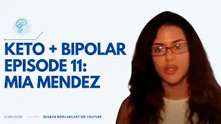 Bipolarcast Episode 11 : Mia Mendez