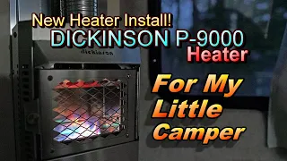 RV Heater Install! A Dickinson P-9000 for My Little Camper