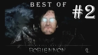 Best Of Playthrough La Terre du Milieu L'Ombre du Mordor | Bob Lennon | Partie 2 (Episodes 6 à 10)