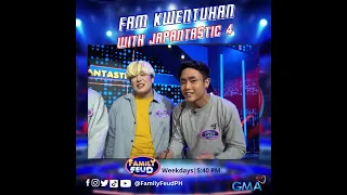 Family Feud: Fam Kuwentuhan with Japantastic 4 (Online Exclusives)