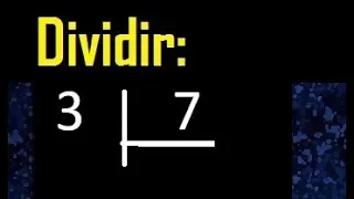 dividir 3 entre 7