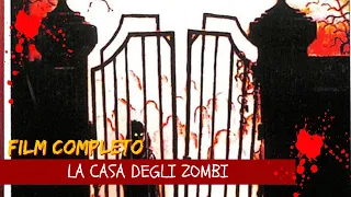 La casa degli zombi | Horror | Film Completo in Italiano