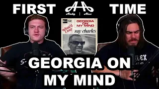Georgia On My Mind - Ray Charles | Andy & Alex FIRST TIME REACTION!