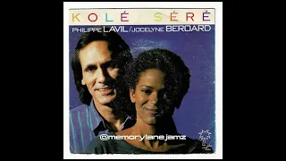 Philippe Lavil & Jocelyne Beroard   Kolé Séré 1987