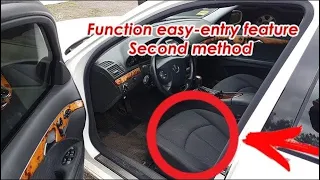 Function easy-entry feature on the Mercedes W211 / The seat moves for an easy exit from the car