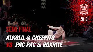 Alkolil & Cheerito vs Pac Pac & RoxRite | SEMI FINAL | World BBoy Classic 2019