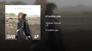 LP & Milen Farmer “N’oublie pas”