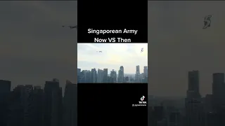 Singaporean Army [Now VS Then]