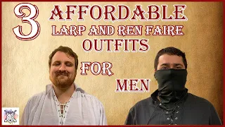 3 Affordable Beginner Men's LARP and Ren Faire Outfits! $50-86