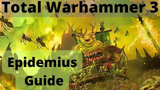 Nurgle Epidemius Guide! TW3 Immortal Empires - Nurgle Guides