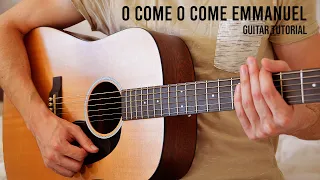 O Come O Come Emmanuel (Christmas) EASY Guitar Tutorial With Chords / Lyrics