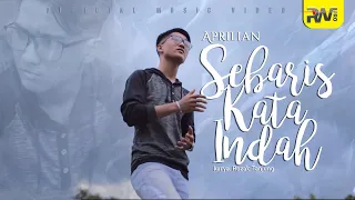 Aprilian - Sebaris Kata Indah (Official Music Video)