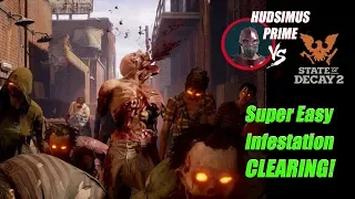 State of Decay 2 Super Easy Infestation Clear