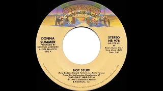 1979 HITS ARCHIVE: Hot Stuff - Donna Summer (a #1 record--stereo 45 single version)