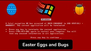 8 Easter Eggs and Bugs in Windows 95/98!