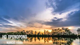 HO' OPONOPONO - HEALING SONG - Marcus Viana