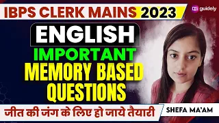 IBPS Clerk Mains 2023 English Section Important Memory Based Questions By shefa Ma'am