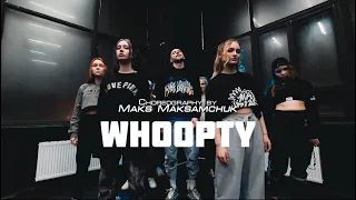 CJ - WHOOPTY / TEN CREW / DANCE VIDEO / MAKS MAKSAMCHUK CHOREOGRAPHY