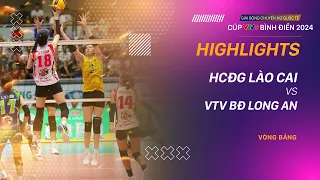 HIGHLIGHTS | HCĐG LÀO CAI - VTV BĐ LONG AN | Giải bóng chuyền nữ quốc tế VTV9 Bình Điền 2024