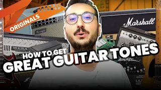 How to Get Great Guitar Tones