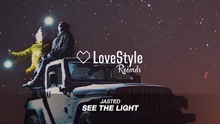 Jasted - See The Light (Radio Mix) LoveStyle Records