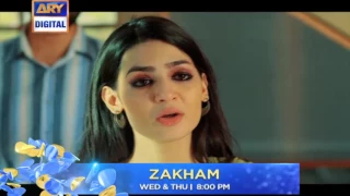 Zakham Episode  - 08  - ( Promo ) ARY Digital