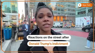 Reactions on the street after Donald Trump's indictment