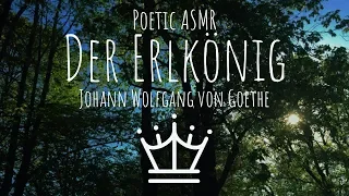 Poetic ASMR - Der Erlkönig (Whispered German poem with unintelligible whispers)