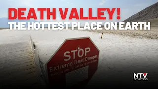 Death Valley, the hottest place on Earth