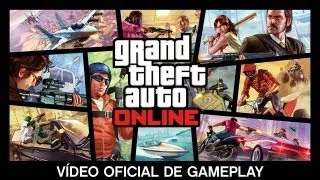 Grand Theft Auto Online: Vídeo Oficial De Gameplay