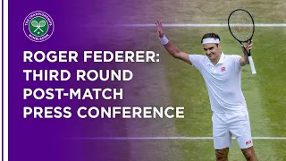 Roger Federer Third Round Press Conference | Wimbledon 2021