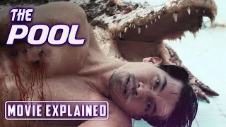 The Pool (2018) Movie Explained in Hindi Urdu | Crocodile Movie