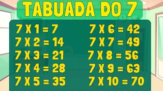 Tabuada do 7  | Tabuada do SETE | Ouvindo e Aprendendo a tabuada de Multiplicação do número Sete