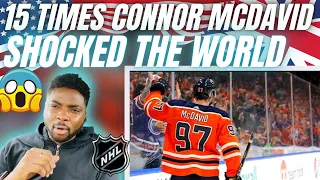 🇬🇧BRIT Reacts To 15 TIMES CONNOR MCDAVID DID THE IMPOSSIBLE!