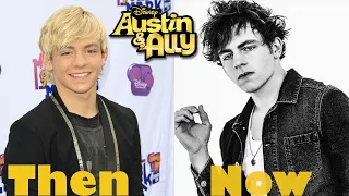 THEN AND NOW - Austin and Ally cast 2021