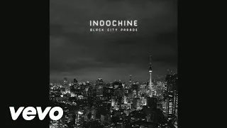 Indochine - Le fond de l'air est rouge (Audio)