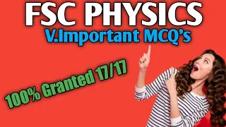 1st Year Physics Guess 2023 | 11th Class Guess important Mcqs 2023