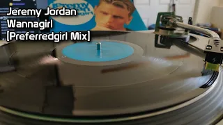 Jeremy Jordan - Wannagirl [Preferredgirl Mix] (1993)