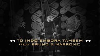 Thiaguinho e Bruno & Marrone - Tô Indo Embora Também (Projeto Infinito, Vol. 1) [Vídeo Oficial]