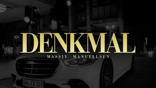 MASSIV & MANUELLSEN - DENKMAL (OFFICIAL GHETTO VIDEO)
