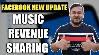 Facebook New Update | Music Revenue Sharing | Facebook music for creators | Facebook Update 2022