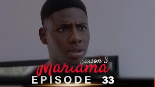 Mariama Saison 3 - Episode 33