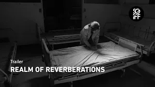 Realm of Reverberations Trailer | SGIFF 2018