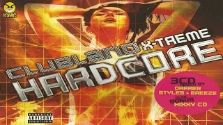 Clubland X-Treme Hardcore CD 1 Darren Styles