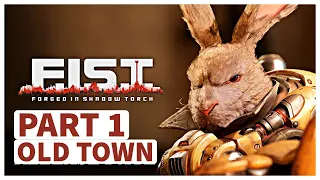 F.I.S.T. FORGED IN SHADOW TORCH PS5 Gameplay Walkthrough - PART 1: OLD TOWN